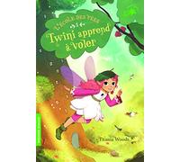 L'école des fées – Tome 1 : Twini apprend à voler – Gallimard