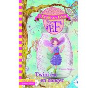 L'École des Fées - 14; Twini est en danger - Folio Cadet - Dès 8 ans