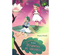 Titania Woods – L'école des fées – Tome 6 : Disputes et secrets – Poche