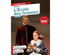 L'École des femmes Suivi du parcours « Comédie et satire » - Molière - Hatier - broché - Scolaire / Universitaire