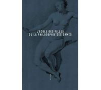 L'Ecole des filles ou La Philosophie des dames