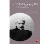 L'école des jeunes filles: Mathilde Salomon