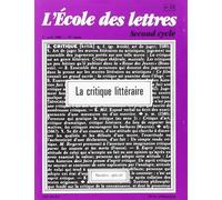 L'Ecole des lettres, numéro spécial : La Critique littéraire Second cycle, 1er avril 1995, 76° année - Collectif - Ecole Des Lettres - broché - Scolaire / Universitaire