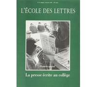L'Ecole des lettres, numéro spécial : La Presse écrite au collège Collèges, 15 févirier 1997, 88° année - Collectif - Ecole Des Lettres - broché - Scolaire / Universitaire