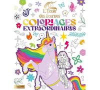 L'école Des Licornes - Coloriages Extraordinaires