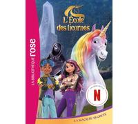 L'école des Licornes (La série TV), Tome 15 - La société secrète