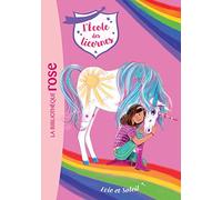 L'école des Licornes 18 - Evie et Soleil