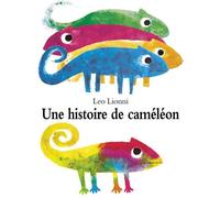 Une histoire de caméléon