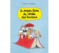 L'École des loisirs Le Super Livre De Contes Des Toutous