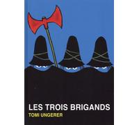 L'École des loisirs Les trois brigands
