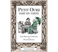 L'École des loisirs Petit Ours Part En Visite