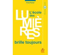 L'école Des Lumières Brille Toujours - Les Grands Défis De L'école De Demain | Occasion