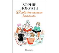 L'École des mamans heureuses