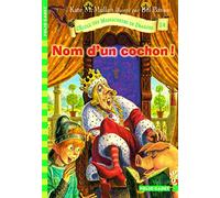 L'École des Massacreurs de Dragons - 14. Nom d'un cochon - Folio Cadet - De 8 à 10 ans