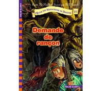 L'École des Massacreurs de Dragons - 15. Demande de rançon - Folio Cadet - De 8 à 10 ans