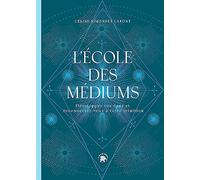 L'école des médiums