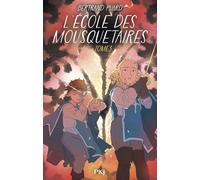 L'Ecole des mousquetaires - Tome 3 - Bertrand Puard - Pocket Jeunesse - broché - Roman junior