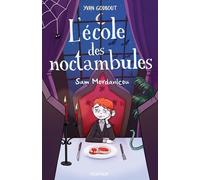 L'école des noctambules - Sam Mordanlcou