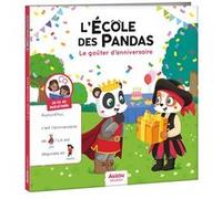 Dominique Butet, Déborah Mirabel – L'école des pandas : Le goûter d'anniversaire – Broché (Occasion)