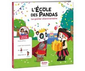 L'ecole des pandas - le gouter d'anniversaire Dominique Butet (Auteur), Déborah Mirabel (Auteur)