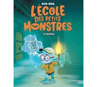 L'école des petits monstres - Tome 3 - Le fantôme