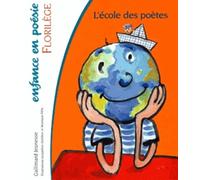 L'école des poètes: Florilège
