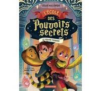 L'École des pouvoirs secrets: Le grand tournoi (4)