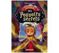 L'ecole Des Pouvoirs Secrets - Tome 2 - Le Talisman Maudit