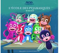 L'ECOLE DES PYJAMASQUES