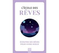 L'école des rêves Collectif (Auteur)