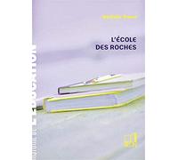 L'école des Roches