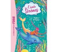L'école des Sirènes 04 - Ambre et Éclair - Julie Sykes - Bb Rose Verte - Poche - Roman cadet