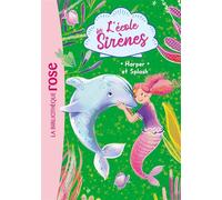 L'école des Sirènes 06 - Harper et Splash - Julie Sykes - Bb Rose Verte - Poche - Roman cadet