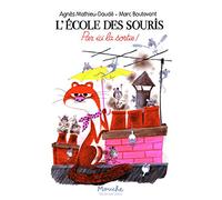 L'école des souris - Par ici la sortie !