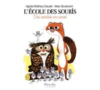 L'école des souris - Une rentrée en canoë - Agnès Mathieu-Daudé - Ecole Des Loisirs - broché - Roman cadet dès 6 ans