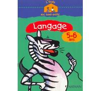 L'école des tout-petits Langage 5-6 ans Cahier d'activités - Collectif - Nathan - broché - Livre