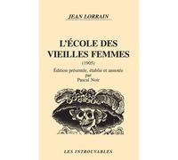 L'école des vieilles femmes - Jean Lorrain - L'harmattan - broché - Livre