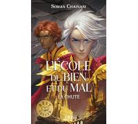 L'école du bien et du mal - Les origines - Tome 02 : La chute (2)