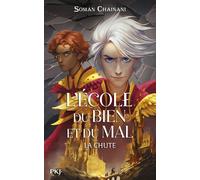 L'école du bien et du mal : Les origines Tome 2 : La chute