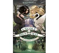 L'école du bien et du mal - tome 03 : Le dernier conte