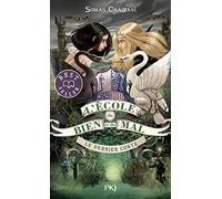 L'école du bien et du mal - tome 03 : Le dernier conte