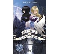 L'école du bien et du mal - tome 1 - Soman Chainani - Pocket Jeunesse - Poche - Roman junior dès 9 ans