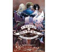 L'école du bien et du mal - tome 2 Un monde sans princes - Soman Chainani - Pocket Jeunesse - broché - Roman junior dès 9 ans