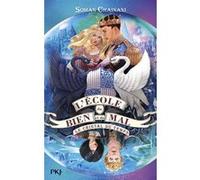 L'école du bien et du mal - tome 5 Le cristal du temps Soman Chainani (Auteur), Leslie Boitelle-Tessier (Traduction)