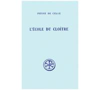 L'ecole Du Cloitre - Edition Bilingue Francais-Latin