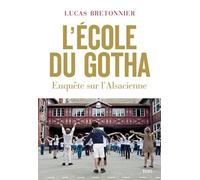 L'école Du Gotha - Enquête Sur L'alsacienne