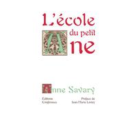 L'école du petit âne - Anne Savary - Conference - relié - Poésie