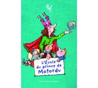 L'ECOLE DU PRINCE DE MOTORDU