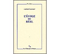 L'école du réel - Clément Rosset - Minuit - broché - Essai