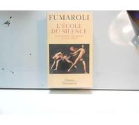 L'ecole du silence - le sentiment des images au xviieme siecle